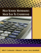 High School Mathematics Made Easy to Understand