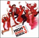 High School Musical 3: Senior Year [Original Soundtrack] - High School Musical Cast