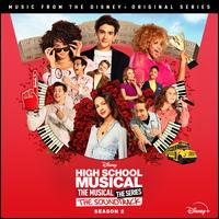 High School Musical: The Musical ? The Series: Season 2 [Original TV Soundtrack] - Original Soundtrack