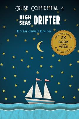 High Seas Drifter - Bruns, Brian David