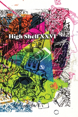 High Shelf XXVI: January 2021 - High Shelf Press