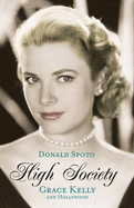 High Society: Grace Kelly and Hollywood