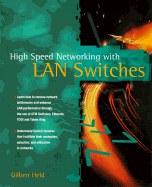 High Speed Networking with LAN Switches