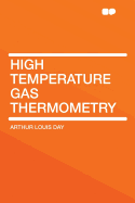 High temperature gas thermometry