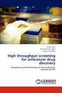 High Throughput Screening for Anticancer Drug Discovery