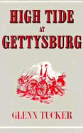 High Tide at Gettysburg: The Campaign in Pennsylvania