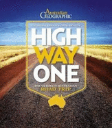High Way One: The Ultimate Australian Road Trip