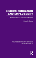 Higher Education and Employment: An International Comparative Analysis