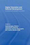 Higher Education and National Development: Universities and Societies in Transition