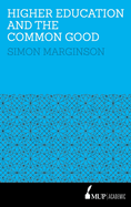 Higher Education and the Common Good