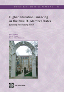 Higher Education Financing in the New EU Member States: Leveling the Playing Field Volume 112