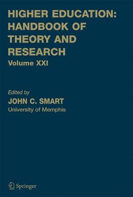 Higher Education: Handbook of Theory and Research - Smart, John C (Editor)