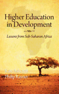 Higher Education in Development: Lessons from Sub Saharan Africa (Hc)