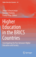 Higher Education in the BRICS Countries: Investigating the Pact Between Higher Education and Society