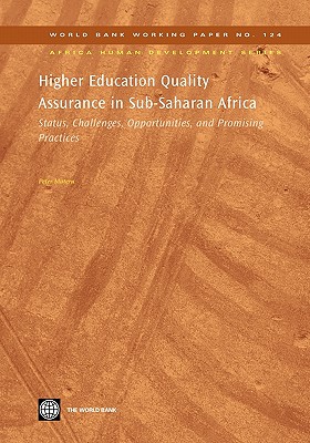 Higher Education Quality Assurance in Sub-Saharan Africa: Status, Challenges, Opportunities, and Promising Practices Volume 124 - Materu, Peter Nicolas