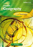 HIGHER GEOGRAPHY GRADE BOOSTER: How to Achieve Your Best