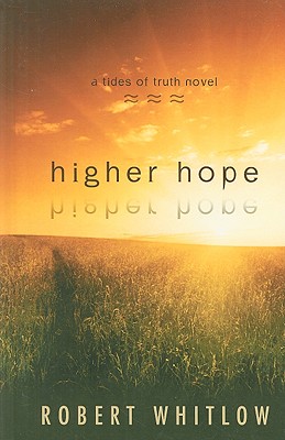 Higher Hope - Whitlow, Robert