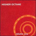 Higher Octane, Vol. 1