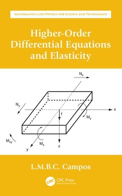 Higher-Order Differential Equations and Elasticity - Braga da Costa Campos, Luis Manuel