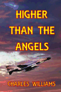 Higher Than The Angels