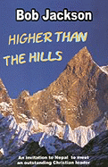 Higher Than the Hills - Jackson, Bob