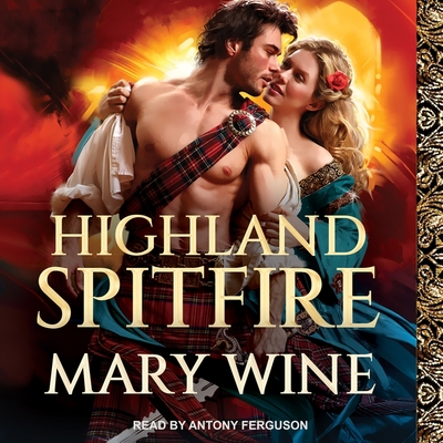 Highland Spitfire - Wine, Mary, and Ferguson, Antony (Read by)