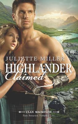 Highlander Claimed - Miller, Juliette