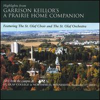 Highlights from Garrison Keillor's a Prairie Home Companion - St Olaf Choir