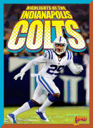 Highlights of the Indianapolis Colts