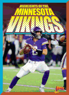 Highlights of the Minnesota Vikings