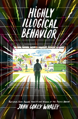 Highly Illogical Behavior - Whaley, John Corey