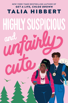 Highly Suspicious and Unfairly Cute - Hibbert, Talia
