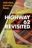Highway 62 Revisited