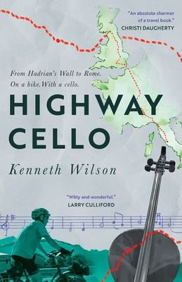 Highway Cello - Wilson, Kenneth