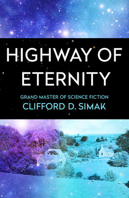 Highway of Eternity - Simak, Clifford D