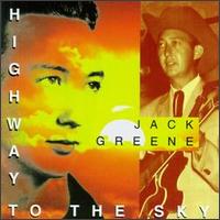 Highway to the Sky - Jack Greene