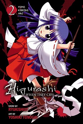 Higurashi When They Cry: Time Killing Arc, Vol. 2: Volume 8 - Ryukishi07, and Tonogai, Yoshiki, and Nibley, Alethea (Translated by)