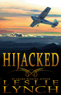 Hijacked: A Novel of Suspense and Healing