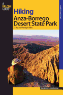 Hiking Anza-Borrego Desert State Park: 25 Day and Overnight Hikes