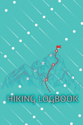 Hiking LogBook: Memory Book For Adventure Notes Hiking Journal With Prompts To Write In Trail Log Book Journal Gift Idea for Hiker, Camper, Travelers 6" x 9" Travel Size Premium Grey Cover - Aiden Norwood