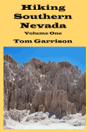 Hiking Southern Nevada, Volume One