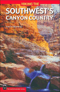 Hiking the Southwest's Canyon Country