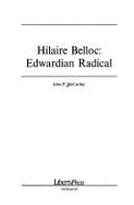 Hilaire Belloc: Edwardian Radical