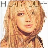 Hilary Duff - Hilary Duff