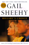 Hillary's Choice - Sheehy, Gail