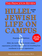 Hillel Guide to Jewish Life on Campus, 14th Edition