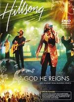 Hillsong: God He Reigns - 