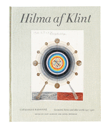 Hilma AF Klint: Geometric Series and Other Works 1917-1920: Catalogue Raisonn Volume V