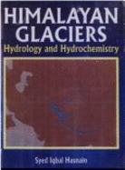 Himalayan Glaciers: Hydrology and Hydrochemistry