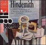 Hindemith: Ludus Tonalis/Sonata for violin & piano
